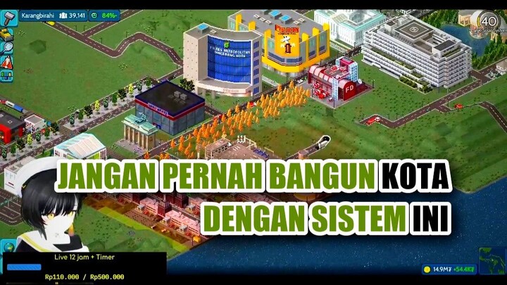 🔥 JANGAN PERNAH BANGUN KOTA DENGAN SISTEM INI! (3)