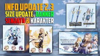 Info Update 2.3 - Size pre-download, Banner Karakter & Senjata baru | Genshin Impact Indonesia