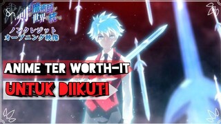 3 ANIME BARU TER WORTH-IT UNTUK  DIIKUTI