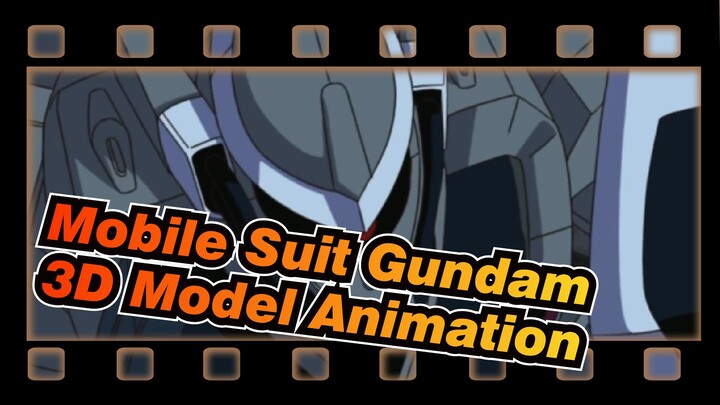 [Mobile Suit Gundam] 3D Model Animation