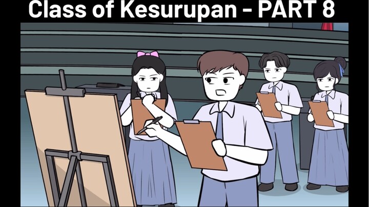 Class of Kesurupan #8