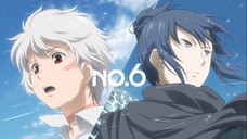 No.6 | Episode [1]