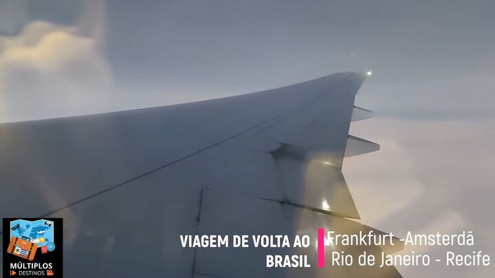 Volta para o Brasil  Frankfurt  Amsterdã  Rio de Janeiro