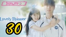 Title: Lovely Runner | Tagalog dubbed | kdrama (episode 30)