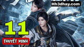 Già thiên tập 11 Thuyết minh