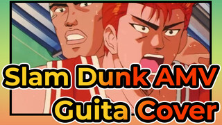 [Slam Dunk AMV] Theme Song Guita Cover / Yamaha LLTA