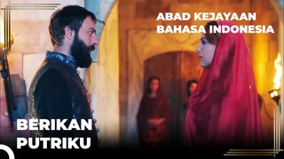 Hürrem Bernegosiasi Dengan Ibrahim | Abad Kejayaan