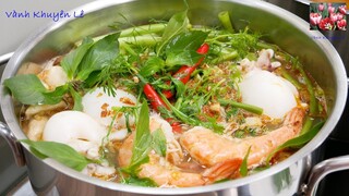 LẨU THÁI CHUA CAY - Bí quyết nấu CANH CHUA LẨU THÁI HẢI SẢN thơm ngon ngọt nước by Vanh Khuyen