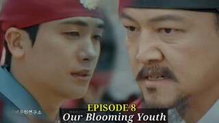 ENG/INDO]Our Blooming Youth||Preview||Episode 8||Park Hyung-sik, Jeon So-nee, Pyo Ye-jin,