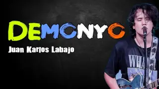 Demonyo - Juan Karlos Labajo (LYRICS)