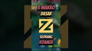 3 makro dasar seorang roamer #mlbb #mlbbcreatorcamp #mobilelegends