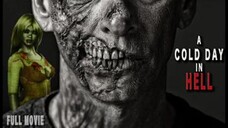 A Cold Day in Hell Zombie Apocalypse Horror