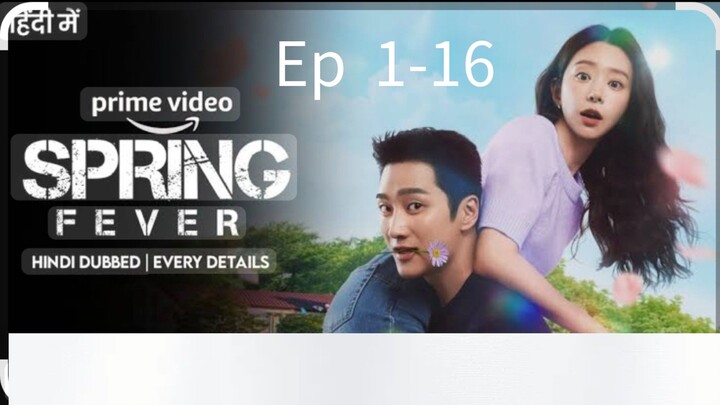 Spring fever Episode 1-16