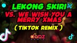 Lekong So Skidi X We Wish You A Merry Christmas [ TikTok Remix ] ( DjDanz Remix )