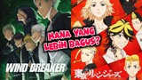 Anime baru Wind Breaker katanyaLebih bagus dari Tokyo Revengers?
