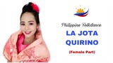 LA JOTA QUIRINO  DANCE | Philippine Folkdance| Female Part