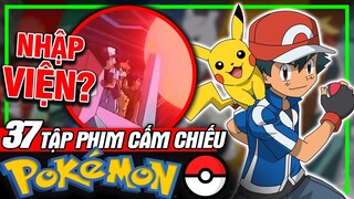 POKEMON: Tổng Hợp Toàn Bộ 37 Tập Phim Bị Cấm | Top Sự Thật Thú Vị | meXINE