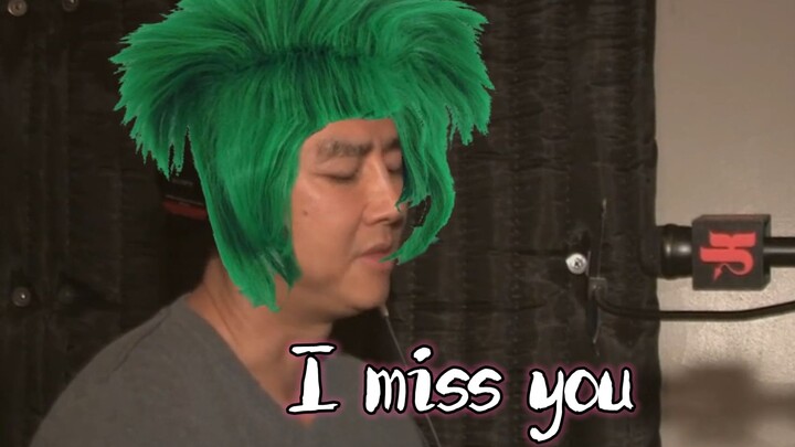 I Miss♂You