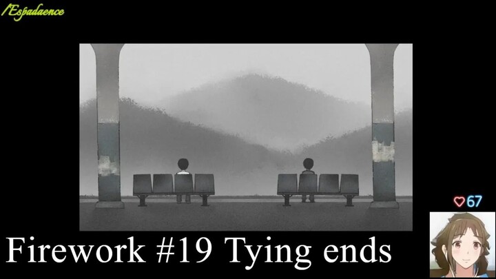 FIREWORK - playthrough. pt 19_ Tying ends