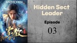 Hidden Sect Leader Episode 3