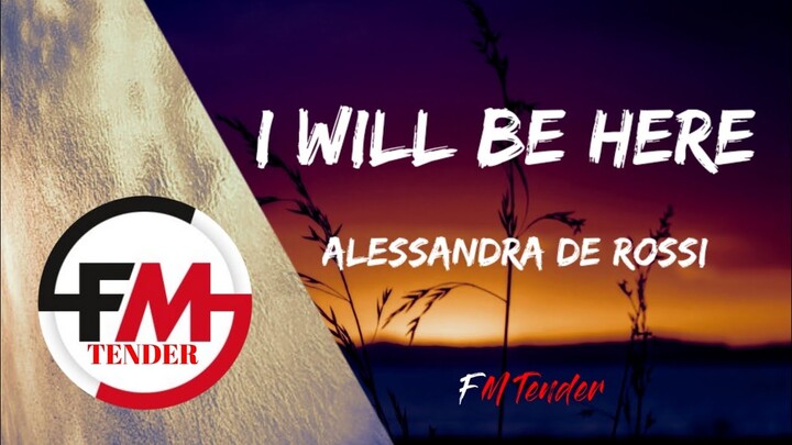 Alessandra de Rossi - I Will Be Here (Lyrics)  "Through Night And Day"