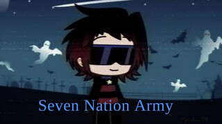 Seven Nation Army - Gacha Life Meme