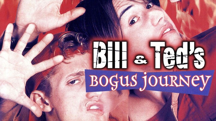 Watch Bill & Ted's Bogus Journey Full Movie 1991 HD