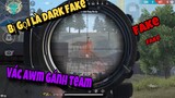 [WAG Dark] Ghép Ngẫu Nhiên , Dark Fake Dark Real - Gánh Team Cực Mạnh Với AWM