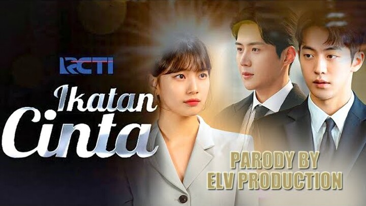 Ikatan Cinta RCTI - Parodi versi StartUp #2
