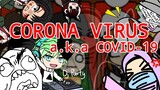 Corona Virus | [Animation Part 1]