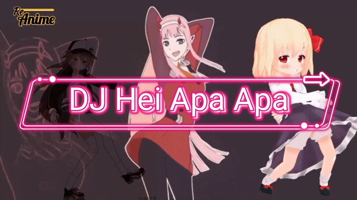 DJ Hei Apa Apa | Karakter Anime