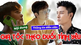 Giả Nãi Lượng trở thành anh em cùng với Hùng Tử Kỳ trong GIA TỘC THEO ĐUỔI TÌNH YÊU 追爱家族