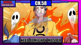 Need For Almighty Master Chapter 58 Bahasa Indonesia