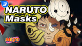 NARUTO|Masks——Blood and tears cannot be hidden by the power of God!_3