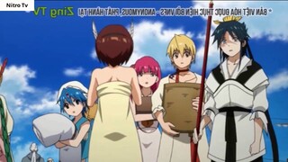 Tóm Tắt Anime_ Magi Mê Cung Thần Thoại, Aladdin và Alibaba (Seasson 1 phần 3) -