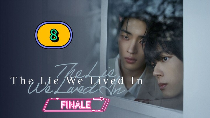 [THURSDAY] THE LIE WE LIVED IN | EPISODE 8 FINALE