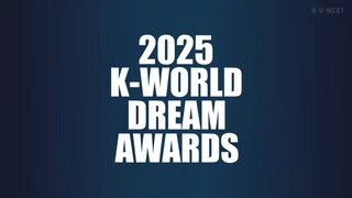 2025 K-World Dream Awards [2025.08.21]