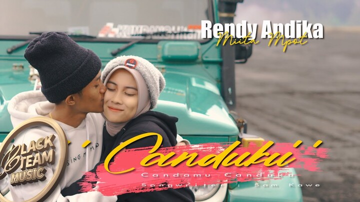 RENDY ANDIKA FEAT MIITA MPOT - CANDUKU | CANDAMU CANDUKU (OFFICIAL MUSIC VIDEO)