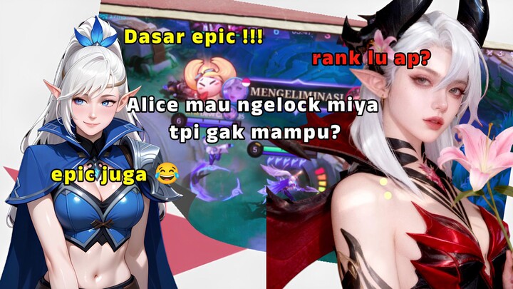 Alice sok keras ngancam ngelock miya😱
