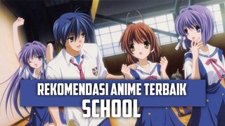 7 REKOMENDASI ANIME SCHOOL TERBAIK LENGKAP SEMUA GENRE, ADA HOROR HINGGA ROMANCE