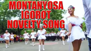 MONTANYOSA / IGOROT NOVELTY SONG