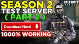 Season 2 Test Server Part 2 Download Now || Season 2 Test Server Part 2 Cod Mobile | Season 2 CODM