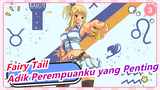 [Fairy Tail] "Anak Ini Adalah…Adik Perempuanku yang Penting"_3