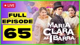 FULL EPISODE 65 : Maria Clara At Ibarra Episode 65 (December 30, 2022) full episode #Paskonation