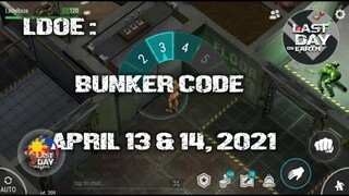 LDOE: CURRENT BUNKER ALFA CODE (APRIL 13 & 14, 2021) - LAST DAY ON EARTH: SURVIVAL