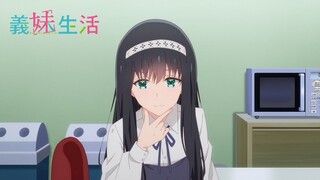 TVアニメ『義妹生活』 WEB予告｜第４話「傾向　と　対策」