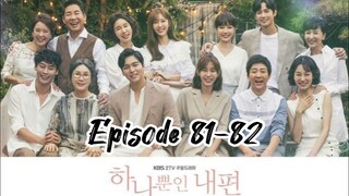 My only one { 2019 } Episode 81-82 { English sub}