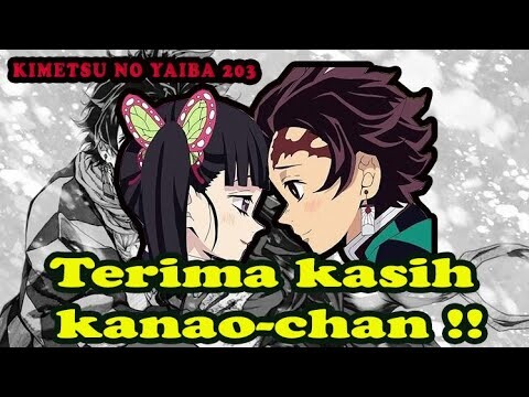 Terima kasih Kanao dan Nona Tamayo !! Review Kimetsu No Yaiba 203