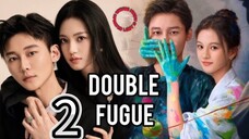 2/20 双重赋格曲Shuāngchóng fù gé qǔ - ( Double Fugue)