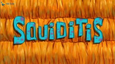 Spongebob Squarepants Bahasa Indonesia Season 8 - Squiditis